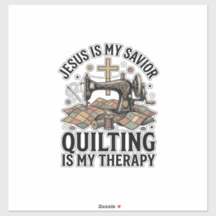 Jesus Is My Saviour Quilting Is My Therapy