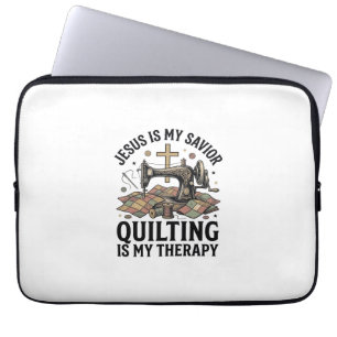 Jesus Is My Saviour Quilting Is My Therapy Laptop Sleeve