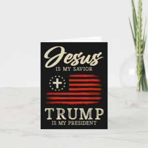 Jesus Is My Saviour Trump Is My President 2024 Usa Card