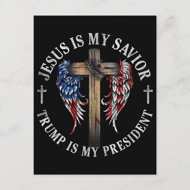 Jesus Is My Saviour Trump Is My President 2024 USA Enclosure Card (Front)