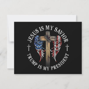 Jesus Is My Saviour Trump Is My President 2024 USA Holiday Card