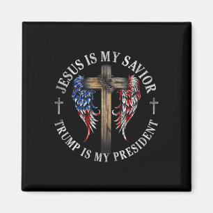 Jesus Is My Saviour Trump Is My President 2024 Usa Magnet