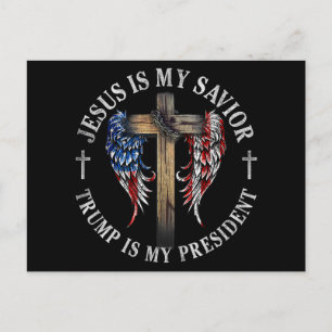 Jesus Is My Saviour Trump Is My President 2024 USA Postcard
