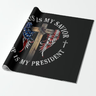 Jesus Is My Saviour Trump Is My President 2024 USA Wrapping Paper