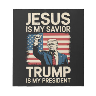 Jesus Is My Saviour Trump Is My President 47 USA Notepad