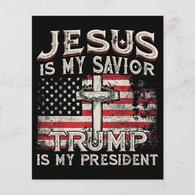 Jesus Is My Saviour Trump Is My President American (Front)
