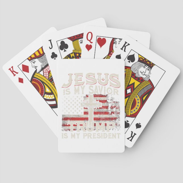 Jesus Is My Saviour Trump Is My President American Playing Cards (Back)