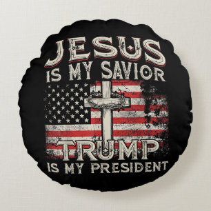 Jesus Is My Saviour Trump Is My President American Round Cushion