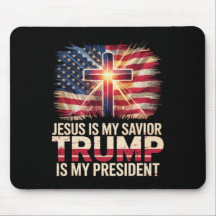 Jesus Is My Saviour Trump Is My President Christia Mouse Pad