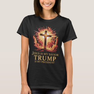 Jesus Is My Saviour Trump Is My President Christia T-Shirt