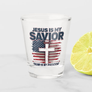 Jesus is My Saviour Trump is My President Funny  Shot Glass
