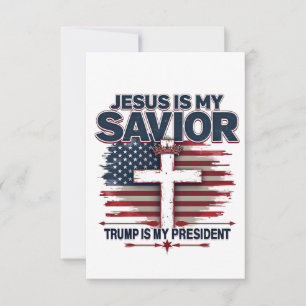 Jesus is My Saviour Trump is My President Funny Thank You Card