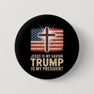 Jesus Is My Saviour Trump Is My President Politica 6 Cm Round Badge