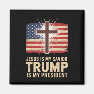 Jesus Is My Saviour Trump Is My President Politica Magnet
