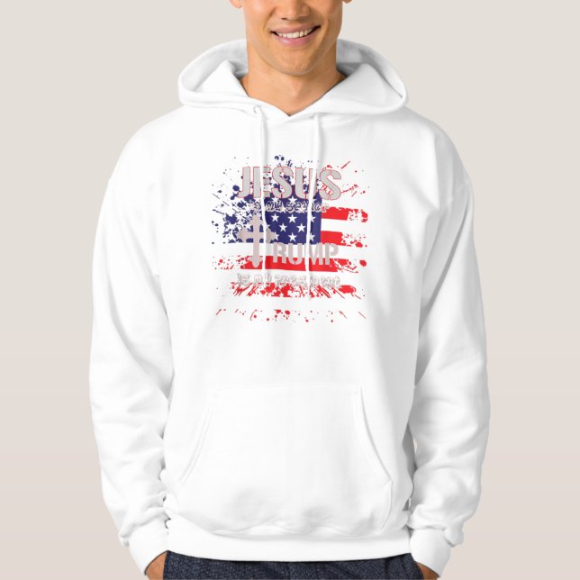 Jesus Is My Saviour Trump Is My President Pro Hoodie (Front)