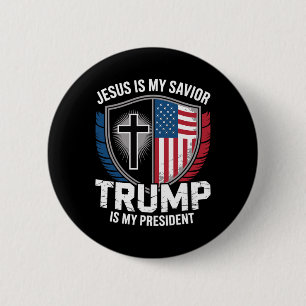 Jesus Is My Saviour Trump Is My President Pro-trum 6 Cm Round Badge