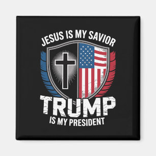 Jesus Is My Saviour Trump Is My President Pro-trum Magnet