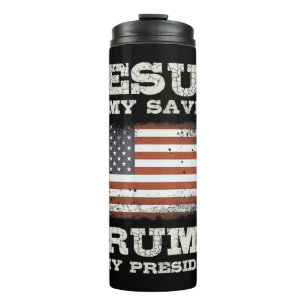 Jesus Is My Saviour, Trump Is My President T-Shirt Thermal Tumbler