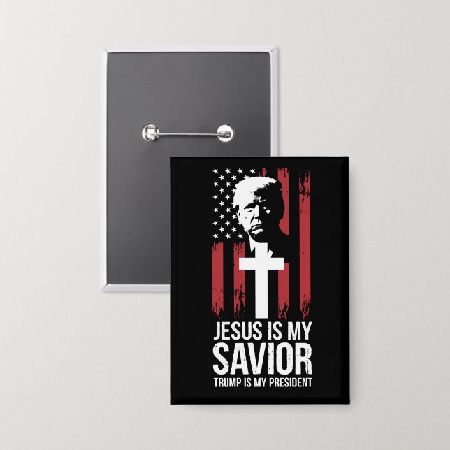 Jesus Is My Saviour Trump Is My President Trump US (Front/Back)