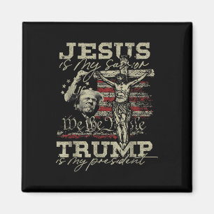Jesus Is My Saviour - Trump Is My President Usa Fl Magnet