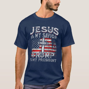 Jesus Is My Saviour Trump Is My President USA Flag T-Shirt