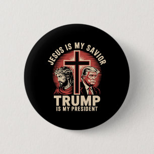 Jesus Is My Saviour Trump My President Biblical Co 6 Cm Round Badge