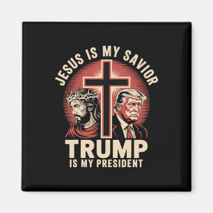 Jesus Is My Saviour Trump My President Biblical Co Magnet