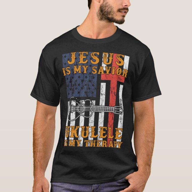 Jesus is my saviour ukulele is my therapy  hoodie  T-Shirt (Front)