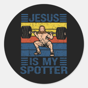 Jesus Is My Spotter Christian Gym Workout Weightli Classic Round Sticker