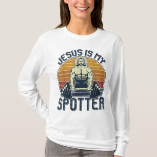 Jesus Is My Spotter Funny Christian Weightlifting T-Shirt