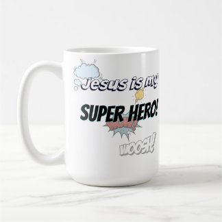 Jesus is my Super Hero! Coffee Mug