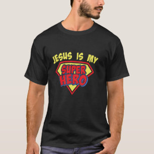 Jesus is my Super Hero inspirational T-Shirt