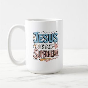 Jesus Is My Superhero Christian Faith Coffee Mug