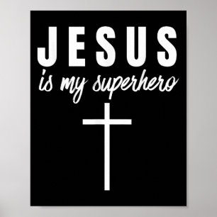 Jesus Is My Superhero Funny Vbs Camp Christian Sun Poster