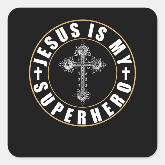 Jesus Is My Superhero, Jesus Super Hero Square Sticker (Front)