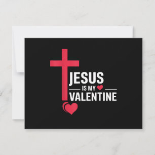 Jesus Is My Valentine