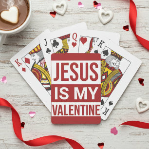 Jesus Is My Valentine Christian Faith Playing Cards