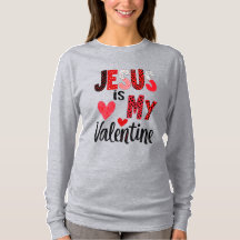 Jesus Is My Valentine