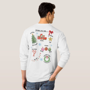 Jesus Is... T-Shirt