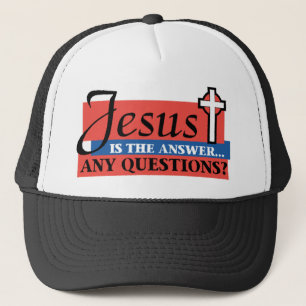 Jesus Is The Answer Trucker Hat
