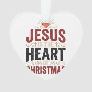 Jesus Is the Heart of Christmas Vintage Shirt Ornament