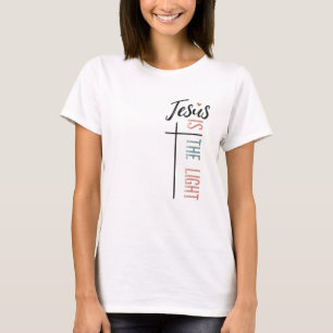 Jesus Is the Light Inspirational Faith Design T-Shirt
