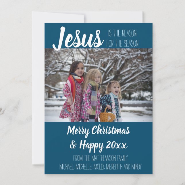 Jesus Is The Reason Christian Christmas Photo Card (Front)