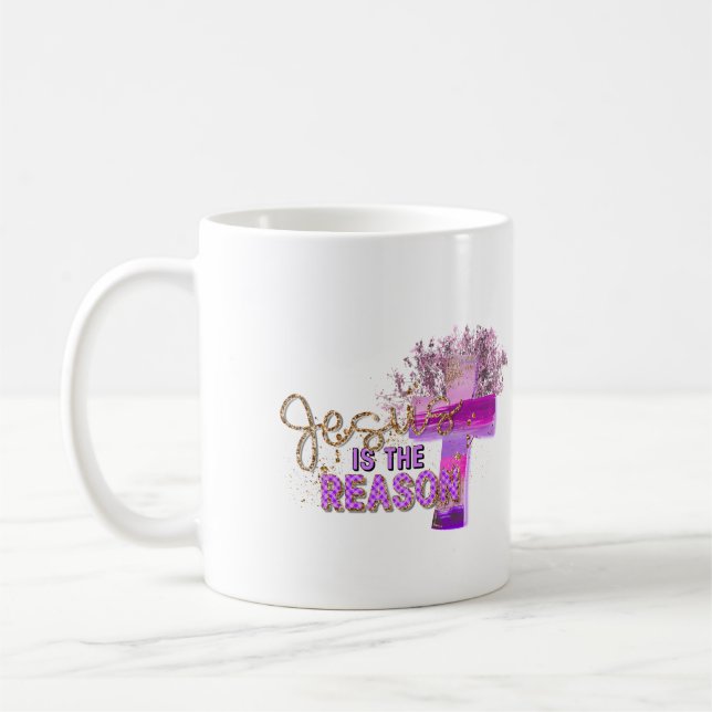 Jesus is the Reason Christian Mug (Left)