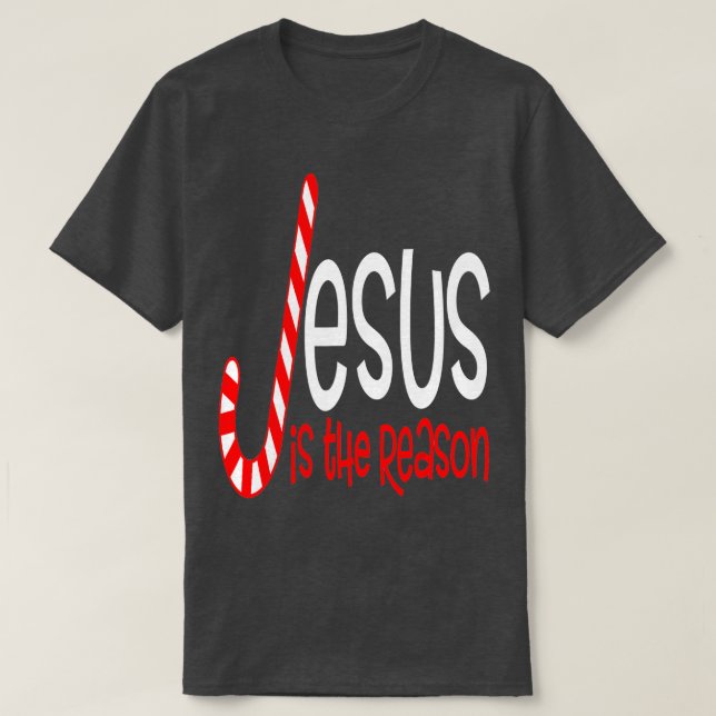 Jesus Is The Reason Christian Religious Christmas  T-Shirt (Design Front)