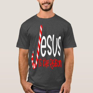 Jesus Is The Reason Christian Religious Christmas  T-Shirt