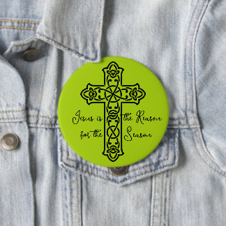 Jesus is the Reason Cross Christmas 10 Cm Round Badge
