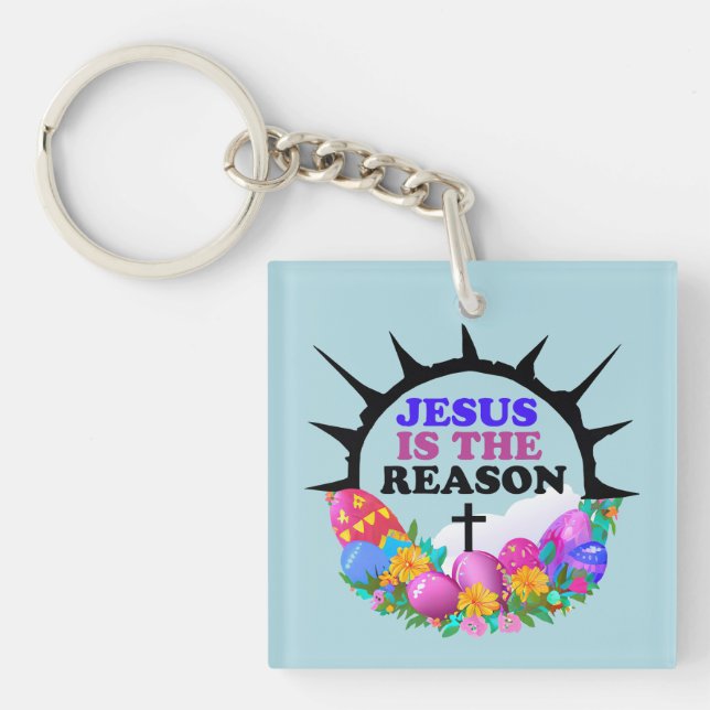 Jesus is the Reason - Easter Wreath  Key Ring (Front)