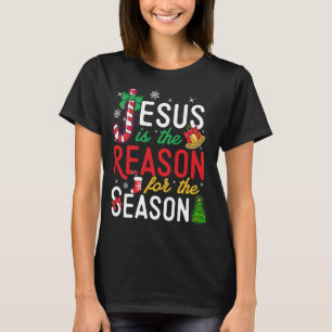 Jesus Is The Reason For Christmas Christian Xmas S T-Shirt