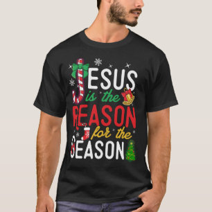 Jesus Is The Reason For Christmas Christian Xmas S T-Shirt